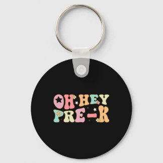 O Hey Pre K Groovy Ck Naar School Gelukkig Eerste Sleutelhanger