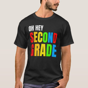 O Hey Tweede graad leraar student 2e graad terug T-shirt