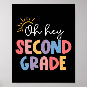 O Hey Tweede Klas Leraar Student 2e Leerjaar Terug Poster
