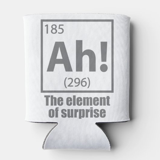 O, ja. Element of Surprise Funny Chemistry Joke Blikjeskoeler (Achterkant)