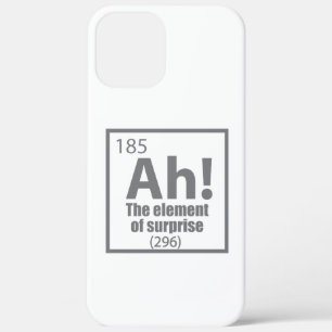 O, ja. Element of Surprise Funny Chemistry Joke iPhone 12 Pro Max Hoesje