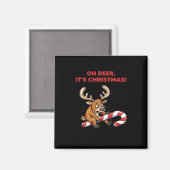 O jee het is kerst Gestresste rendieren met zoetig Magneet (Voorkant / Achterkant)