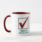 O.K. Day Mug (Gauche)