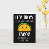 O.K. naar Herfst, soms doen Tacos geestelijke gezo Kaart (Gele Bloem)