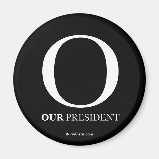 "O - Notre Président" Magnet rond (Devant)