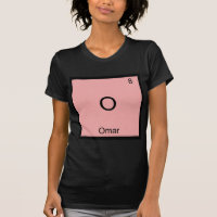O - Omar T-Shirt Symbole Élément Chimique Drôle