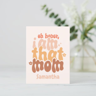 O schat, ik ben die mama. briefkaart