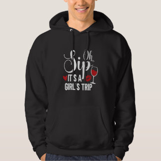O sip is een meisjesreis leuk gekke wijnfeest glas hoodie