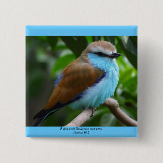 O zingen op de Heer een nieuwe knop voor een lied Vierkante Button 5,1 Cm