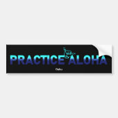 Oahu Practice Aloha HIPacific Shaka (Hang los) Bumpersticker (Voorkant)