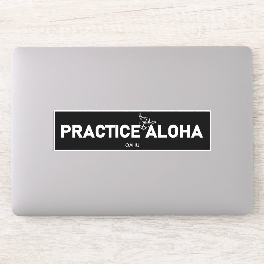Oahu - Practice Aloha Shaka (Hang los) Sticker (Computer)