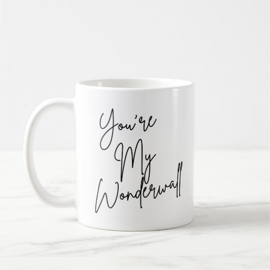 Oasis You are My Wonderwall 11oz mug (Gauche)
