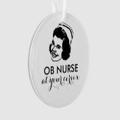 OB NURSE - à votre col de l'utérus ! (devant)