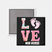 Ob Nurse Valentines Day Delivery Labor Nursing 1  Magneet (Voorkant / Achterkant)