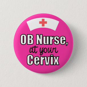 OB verpleegster bij uw Cervix roze Button