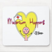 OB Zuster "Meconium Happens" Hilarious Muismat (Voorkant)