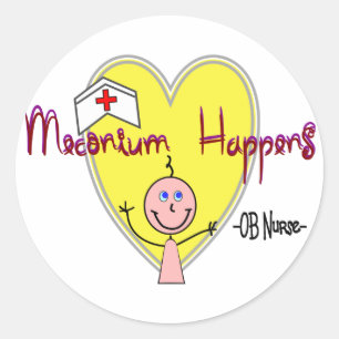 OB Zuster "Meconium Happens" Hilarious Ronde Sticker