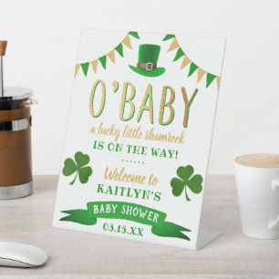 O'Baby St. Patrick's Day Baby shower Welkom Reclamebord Met Voetstuk