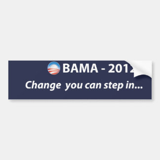 OBAMA 2012 verandering waar je op kunt stappen Bumpersticker
