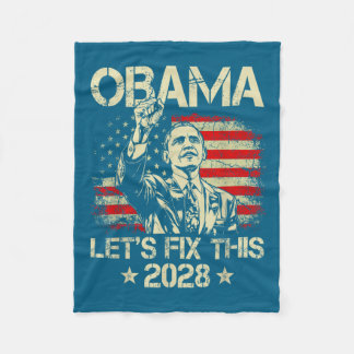 Obama 2028 Let's Fix This Obama 48th President Fleece Deken