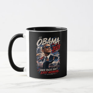 Obama 2028 Omdat Regels Niet Meer Bestaan Mok