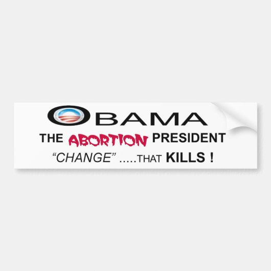 OBAMA-ABORTERING BUMPERSTICKER (Voorkant)