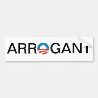 Obama Arrogant Bumpersticker