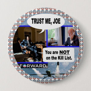 Obama & Biden: Vertrouw me Joe. Ronde Button 4,0 Cm