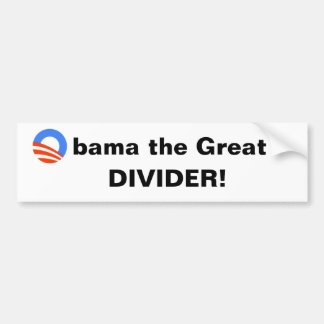 Obama de Grote — Divider! Bumpersticker