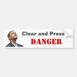 Obama: Duidelijke en Cadeau Gevaar Bumpersticker