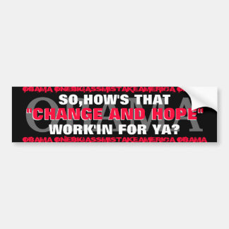 OBAMA DUS,HOE WERKT DIE "VERANDERING EN HOOP" BUMPERSTICKER