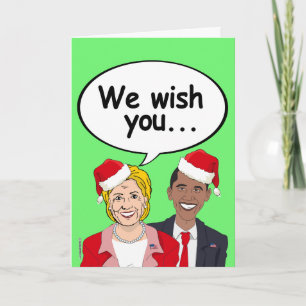 Obama en Hillary wensen jullie Amerikaanse Kerstmi Feestdagen Kaart