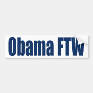 Obama FTW Bumpersticker