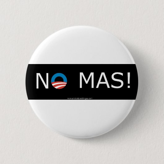 Obama, geen Mas. Knopen Ronde Button 5,7 Cm (Voorkant)