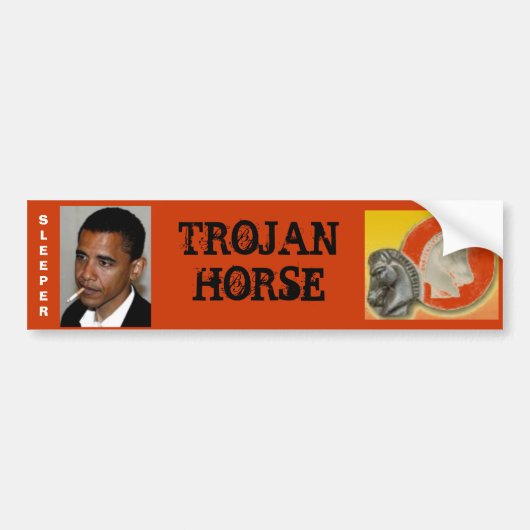 Obama, het paard van Troje Bumpersticker (Voorkant)