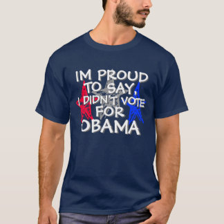 OBAMA - IM PROUD OM TE ZEGGEN, IK HEB NIET VOOR OB T-SHIRT