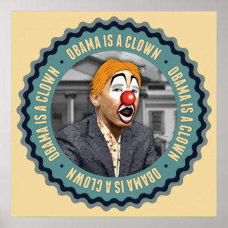 Obama is een clown poster