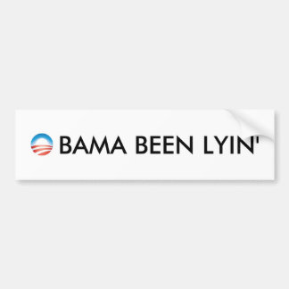 OBAMA IS LYIN" BUMPERSTICKER