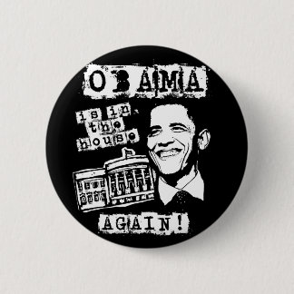 Obama is weer in het Huis! Ronde Button 5,7 Cm