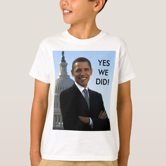 Obama Ja, dat hebben we gedaan! T-shirt (Voorkant)