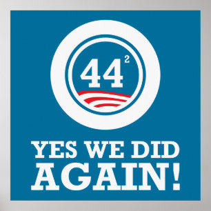 Obama - Ja, we hebben het opnieuw gedaan Poster