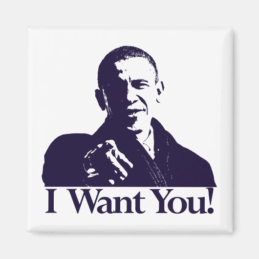 Obama Je Vous Veux ! Magnet (Devant)