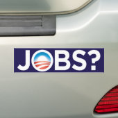 Obama Jobs? Bumpersticker (Op auto)