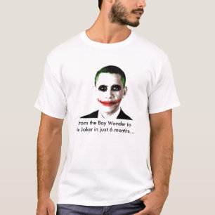 obama joker, van de Jongen Wonder tot de Joker in. T-shirt