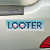 Obama Looter Bumpersticker (Op auto)