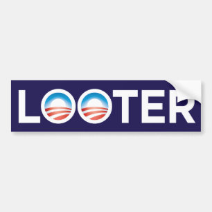 Obama Looter Bumpersticker