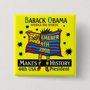 OBAMA MAKT GESCHIEDENIS VIERKANTE BUTTON 5,1 CM