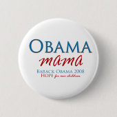Obama Mama Button (Voorkant)