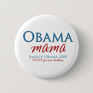 Obama Mama Button