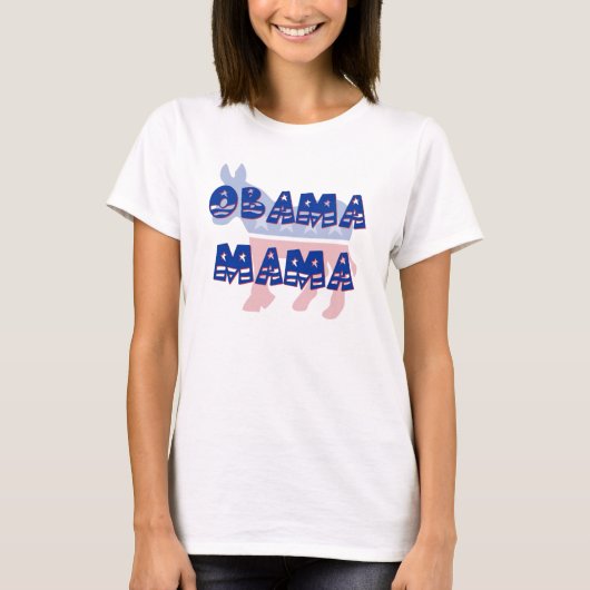 Obama mama Democraat T-Shirt (Voorkant)